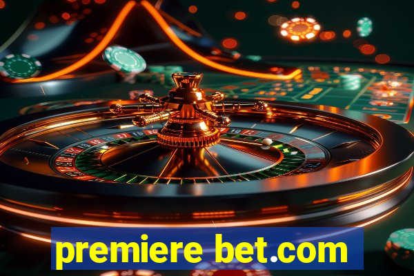 premiere bet.com